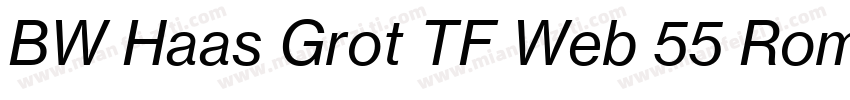 BW Haas Grot TF Web 55 Roman字体转换